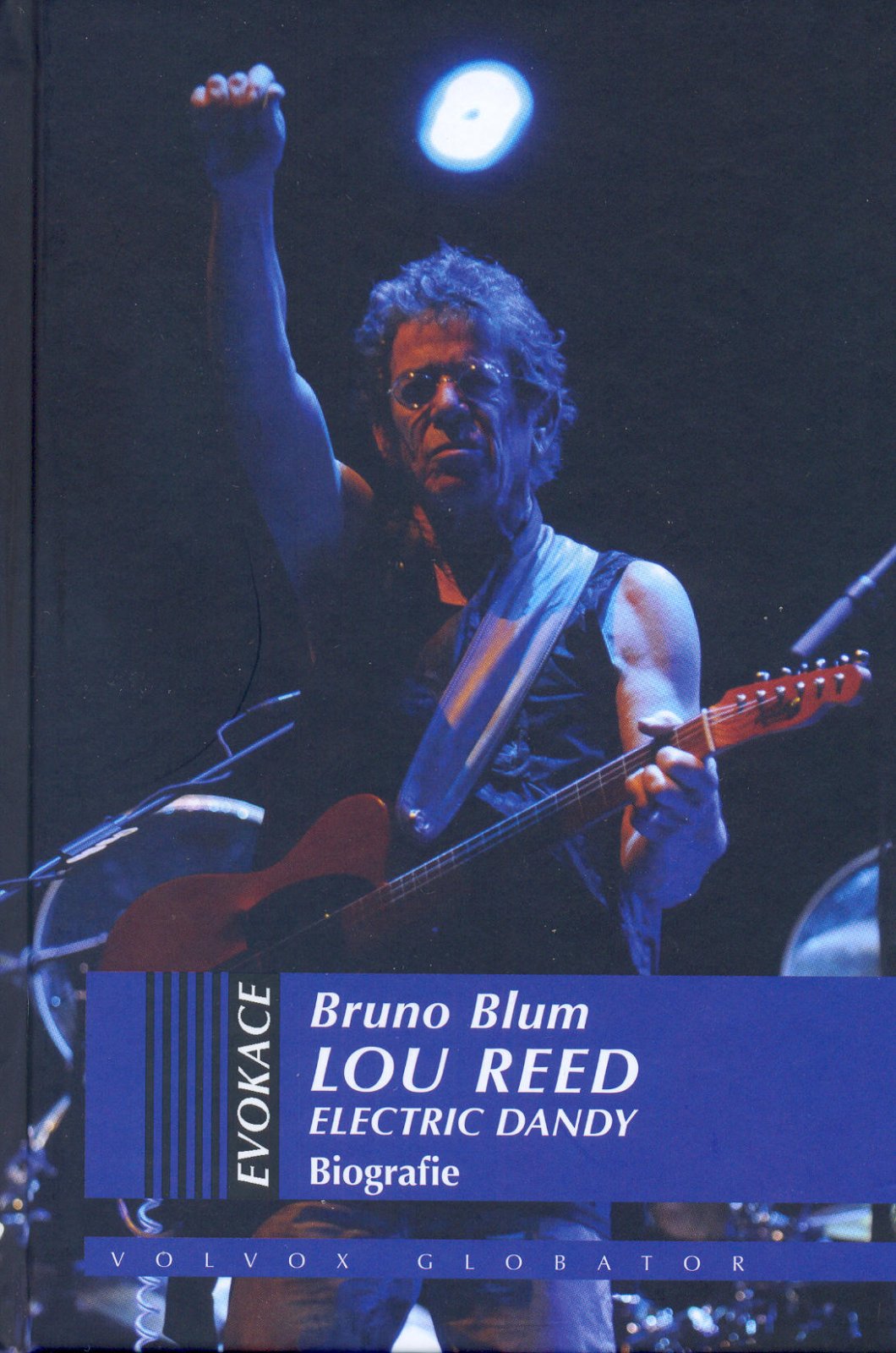 Lou Reed – Electric Dandy