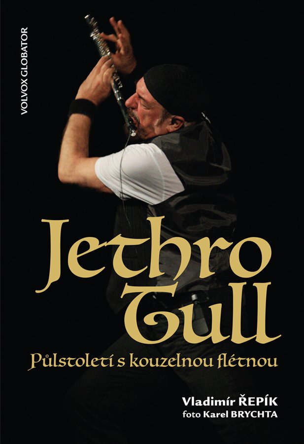 Jethro Tull – Půlstoletí s kouzelnou flétnou