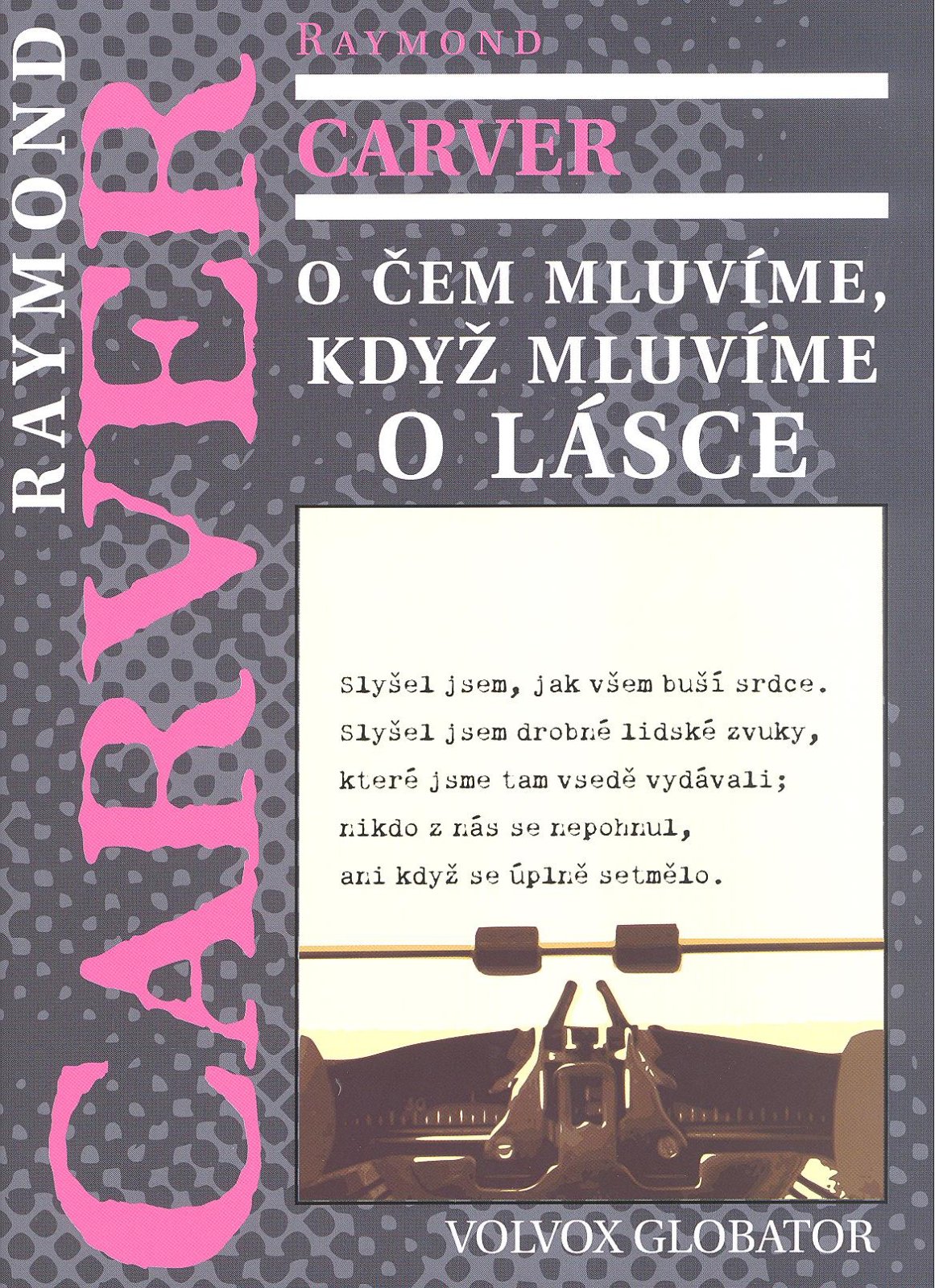 O čem mluvíme, když mluvíme o lásce