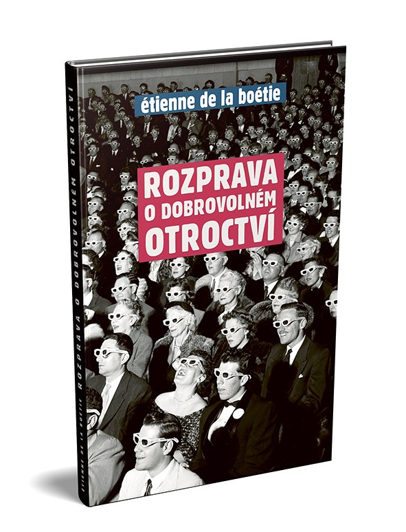 Rozprava o dobrovolném otroctví