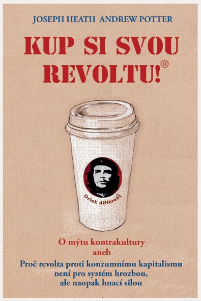 KUP SI SVOU REVOLTU!