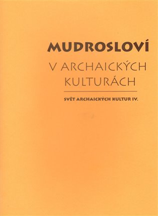Mudrosloví v archaických kulturách