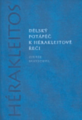 Délský potápěč k Hérakleitově Řeči