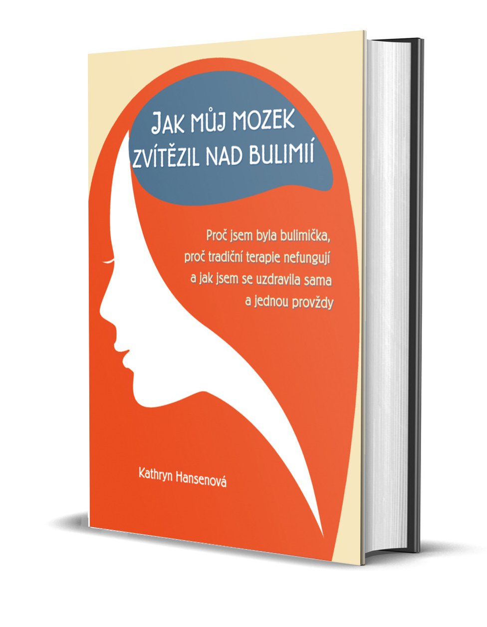 Jak můj mozek zvítězil nad bulimií