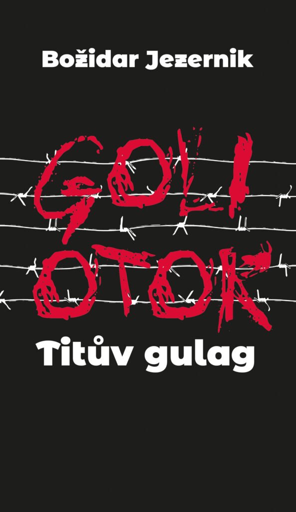Goli otok - Titův gulag