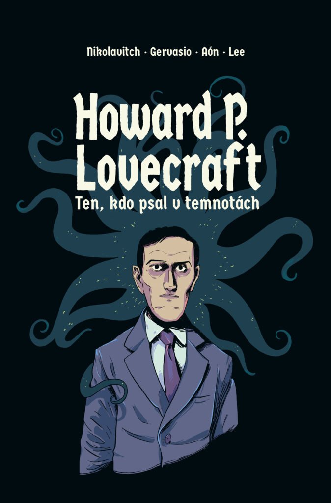 Howard P. Lovecraft - Ten, kdo psal v temnotách