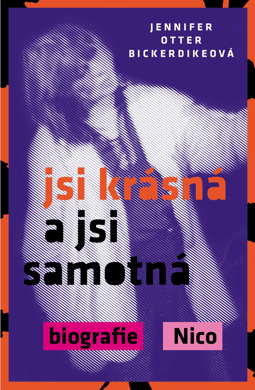 Jsi krásná a jsi samotná – biografie Nico