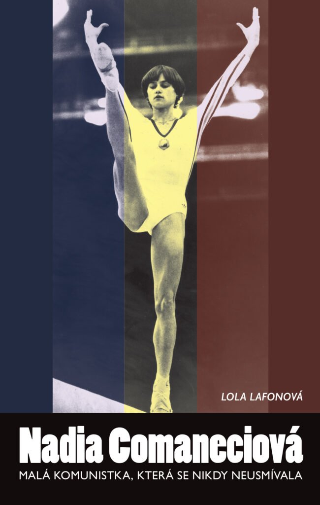 Nadia Comaneciová - Malá komunistka, která se nikdy neusmívala