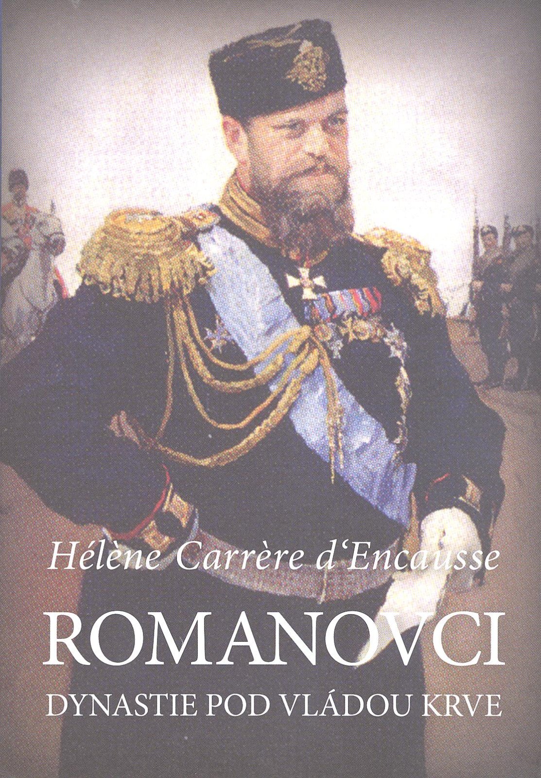 Romanovci - Dynastie pod vládou krve